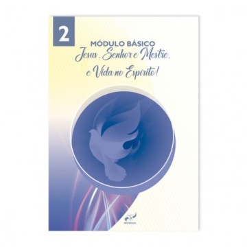 Imagem da Apostila Módulo Básico 2 - Jesus, Senhor e Mestre